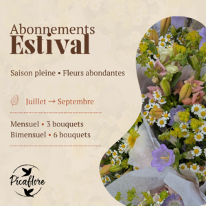 Bouquets - abonnement estival